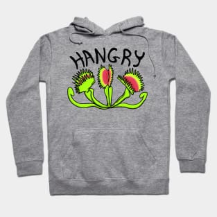 This plant is HANGRY Hoodie